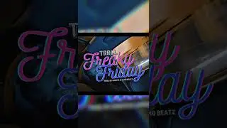 TRRLL - FREAKY FRIDAY OUT NOW ! *FULL VIDEO LINK IN DESCRIPTION* #shorts