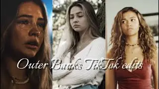 Outer Banks TikTok edits compilation 