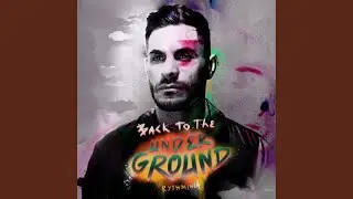 Back to the underground