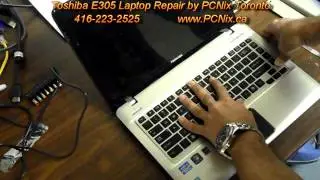 416-223-2525 Toshiba E305 Laptop Repair by PCNix Toronto