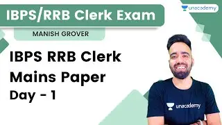 IBPS RRB Clerk Mains Paper | Day - 1 | Maths | Manish Grover | Bank Pro