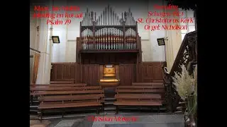 Mulder: Inleiding en koraal Psalm 79 l Schagen (NL) l Nicholson 1882 (Sweelinq)