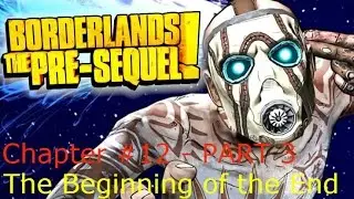 Borderlands: TPS | The Beginning of the End CLAPTRAP Gameplay - PART 3