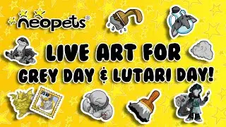 🎨 LIVE ART for 🌧️ Grey Day & 🦦 Lutari Day | ⭐ Neopets ⭐