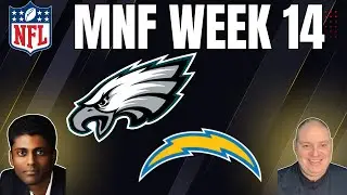 Eagles at Chargers - NFL Picks - Monday 12/8/25 l Craig Trapp & Indian Cowboy MNF Predictions