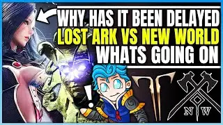 Why is Lost Ark Delayed - New World Conspiracy - Release Date Drama! (MMO Wars)