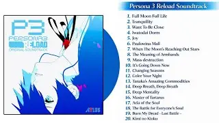 Persona 3 Reload - All Vocal songs (Lyrics)