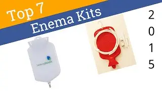 7 Best Enema Kits 2015
