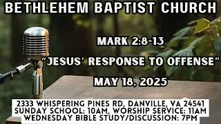 Mark 2:8-13, Jesus response to Offense