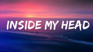 5etra - Inside My Head (Lyrics) Lyrics Video