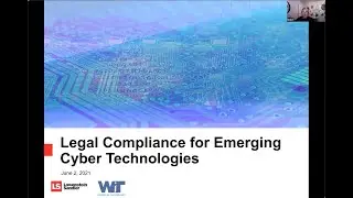 Legal Compliance for Emerging Cyber Technologies