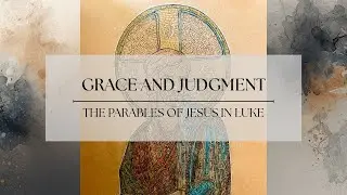 Parables of Jesus - The Mustard Seed [Steve]