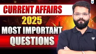 Current Affairs Special &ndash; August 2025 | Most Important Questions 🔥 | Amit Vijay