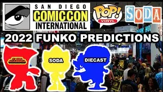 SDCC 2022 Funko Pop & Soda Figure Predictions