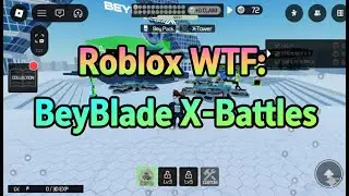 Roblox: BeyBlade X Battles เล่นให้เด็กมันดู EP-16