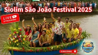 🔴 Live: Siolim São João Festival 2025 | Boat Parade, Music & Celebration | Viva Sao Joao Goa