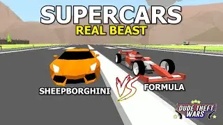Dude Theft Wars | SHEEPBORGHINI VS FORMULA (REAL BEAST)