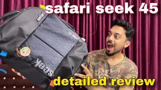 Don&rsquo;t Buy SAFARI SEEK 45 Bag before Watching This | Jaldi Kholo