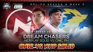 ⭕LIVE NXP SOLID VS ONIC PH WEEK 5 DAY 3 MPL SEASON 6 MOBILE LEGENDS PH