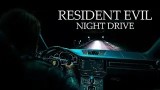Night Drive with Leon To Raccoon City - Relaxing Resident Evil Music Ambience