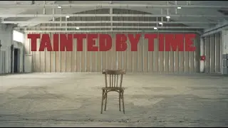“Tainted by Time” - Official Music Video | 100Ren