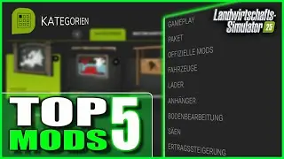 🚜 Die 5 besten LS25 Mods 2025 &ndash; Realismus & Komfort im Landwirtschafts-Simulator 25!