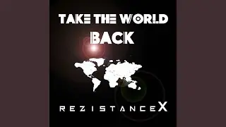 Take The World Back