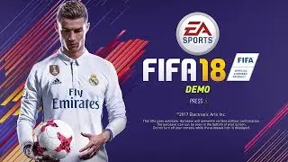 FIFA 18 OFFICIAL DEMO - LEAKED GAMEPLAY & MENUS!