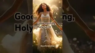 Start Your Day with the Holy Spirit | Morning Motivation for Believers
