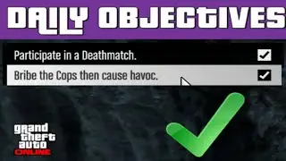 Bribe the Cops then cause havoc DAILY OBJECTIVE  GTA Online