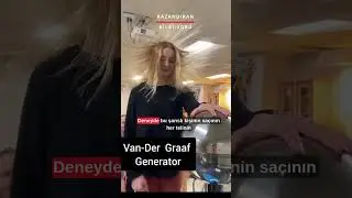 Sa&ccedil;lar Neden Dikleşir? | Van De Graaff Sırrı #shorts #tyt #ayt #yks  #quantaakademi