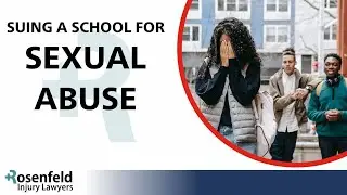 When Can You Sue a School for Sexual Abuse