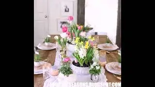 Easter Tablescape Ideas
