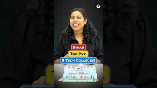 🤩Top Private Engineering Colleges Bihar | BTech Admissions 2025 #Shorts #BCECE #BTech #BTechColleges