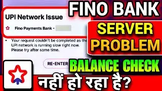 Fino Payment Bank Technical Issue Problem | Upi Network Issue In Phonepe | Fino Bank Server Down