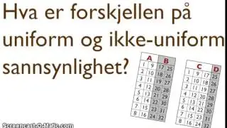 Sannsynlighet - uniform sannsynlighet