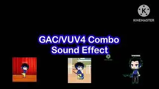 (Sound Vocoder Pro)(FlXED) GAC/VUV4 Combo Sound Effect 
