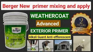 exterior wall primer water mixing ratio/Berger Weathercoat Advanced Exterior Primer/#Exteriorprimer