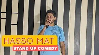 Zyada Haso matt | STAND UP COMEDY | @theversatilecomedian