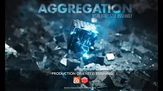 AGGREGATION - Rigidbody Self Assembly (new course!)