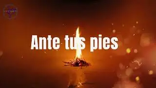 Ante tus pies