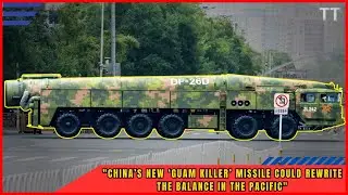 Китай испытывает гиперзвуковую ракету DF 26D &laquo;Guam Killer&raquo; &mdash; угрозу тихоокеанским силам США