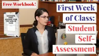Creating A Student Self Assessment (First Week Of Class Activity)