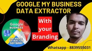 🔥 Google My Business Data extractor tool | google map extractor google map lead extractor