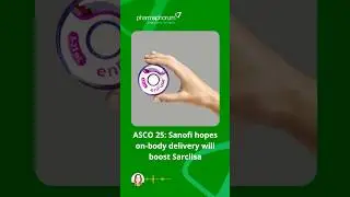 ASCO 25: Sanofi hopes on-body delivery will boost Sarclisa #news #pharmanews #lifescience