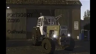 FS25 Gameplay | OldTime | DDR | Ost | FORTSCHRITT | ZT300