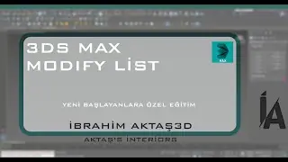 3Ds Max &Ouml;ğreniyorum #7 Modify List
