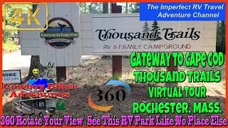 SE 90 Gateway to Cape Cod RV Campground Thousand Trails Virtual Tour Rochester MA Insta360X3 RV Life