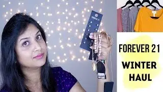 Forever 21 Winter/Fall Fashion HAUL || DenDiva