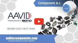Component A.I.: Aavid Board Level Heat Sinks